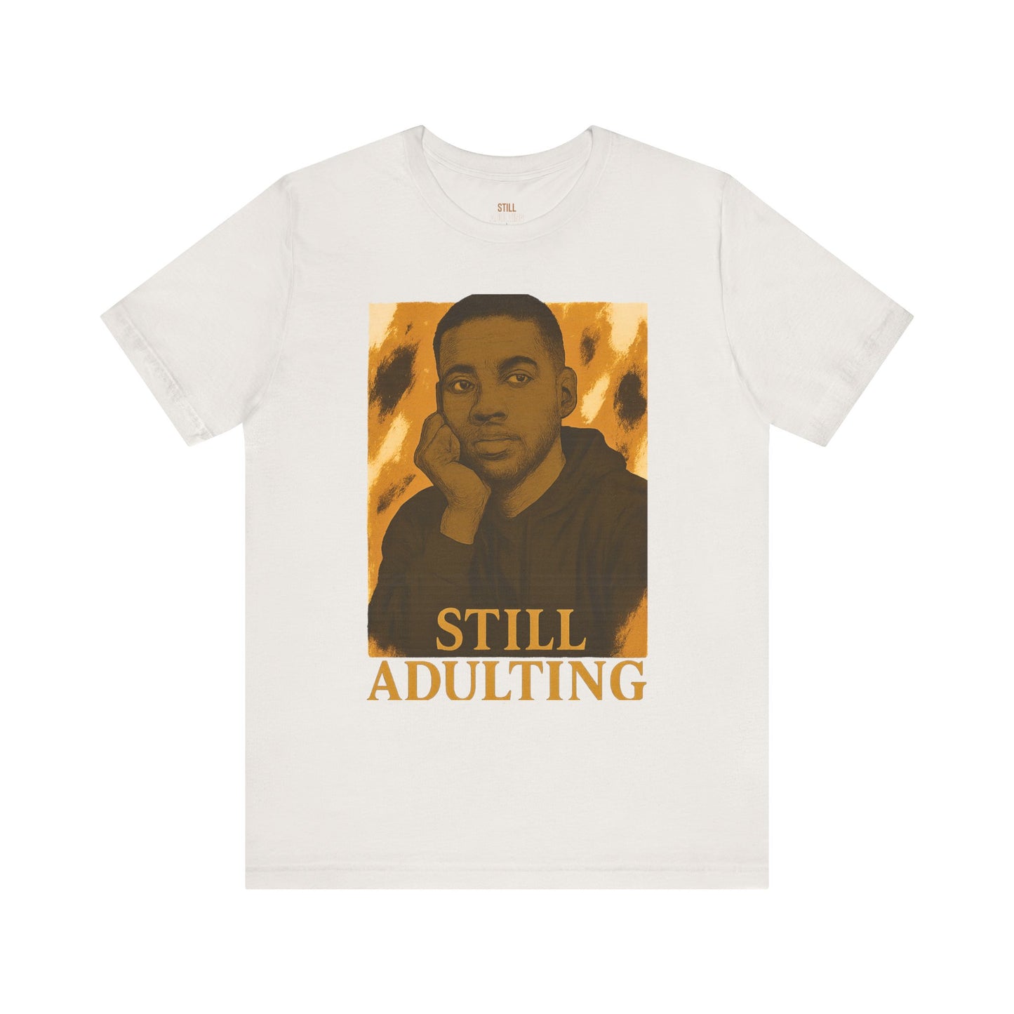 Still Adulting Unisex Softstyle T-Shirt – Vintage Feel, Real Mood