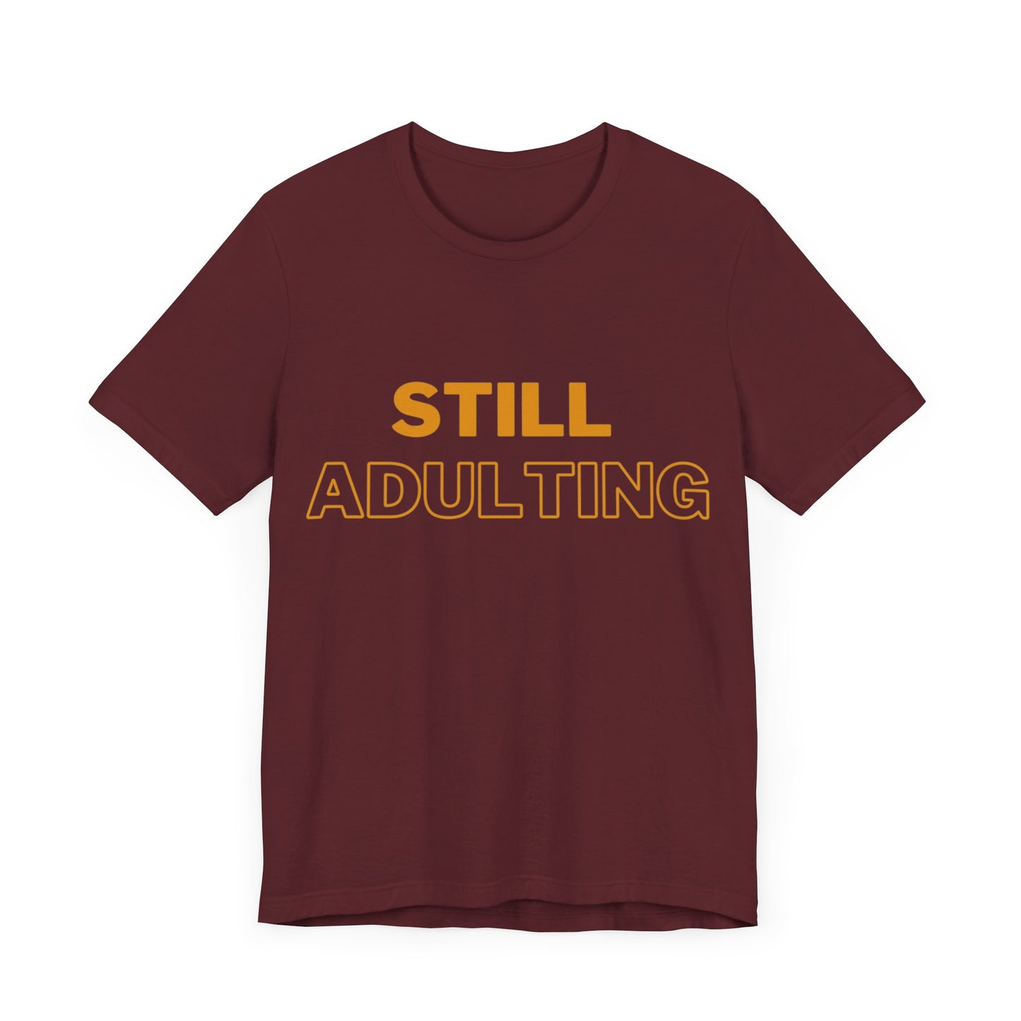 Still Adulting