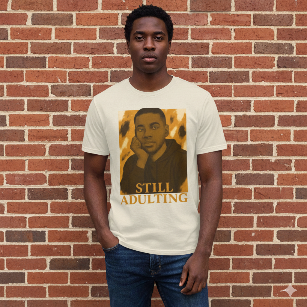 Still Adulting Unisex Softstyle T-Shirt – Vintage Feel, Real Mood