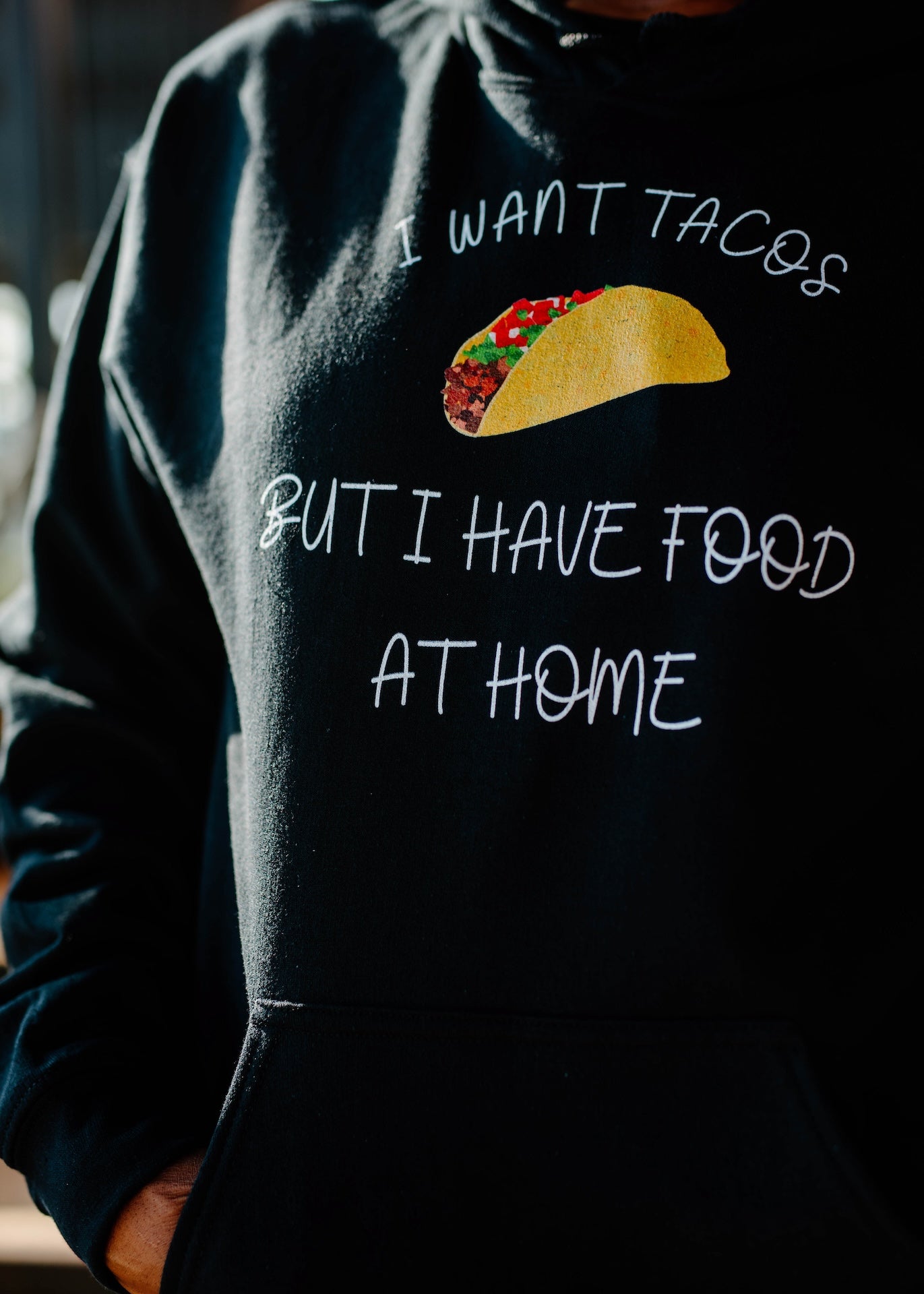 "I want Tacos But I have Food at Home" Unisex Heavy Blend Hooded Sweatshirt