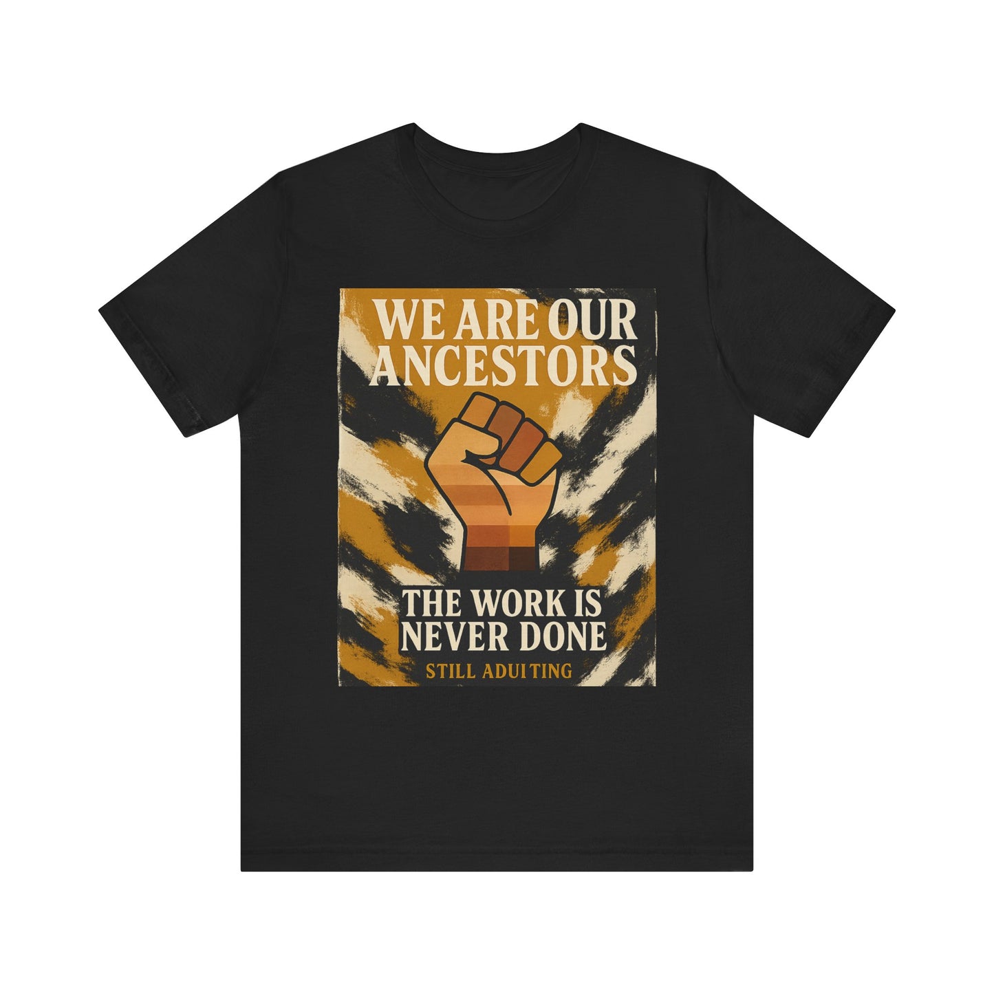 Empowering Protest Tee, Activism T-Shirt, Statement Shirt, Heritage Wear, Social Justice Apparel, Unisex Jersey Tee