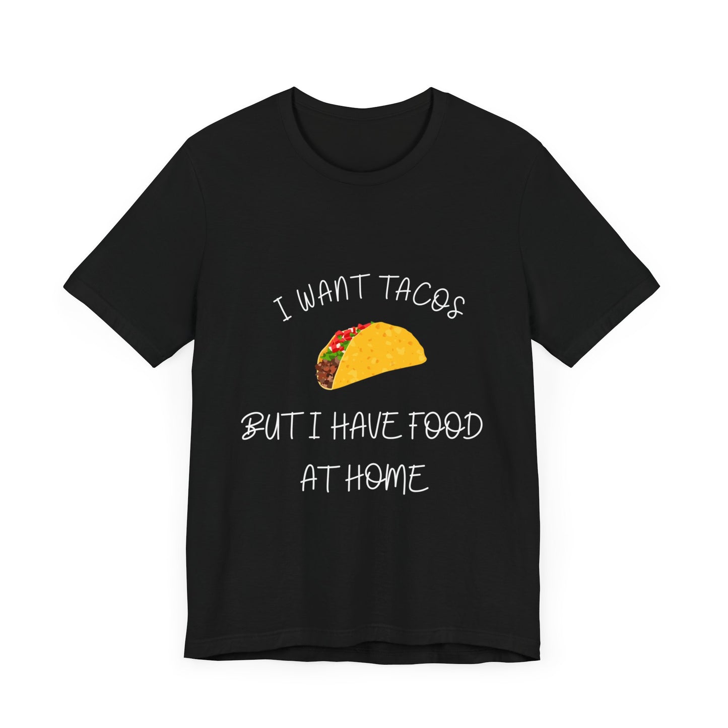 I want Tacos Unisex Heavy Cotton Tee